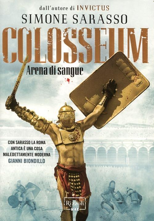 Colosseum. Arena di sangue - Simone Sarasso - copertina