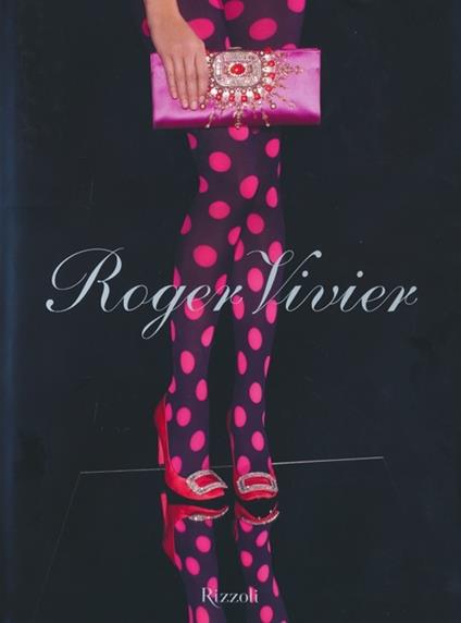 Roger Vivier. Ediz. illustrata - copertina