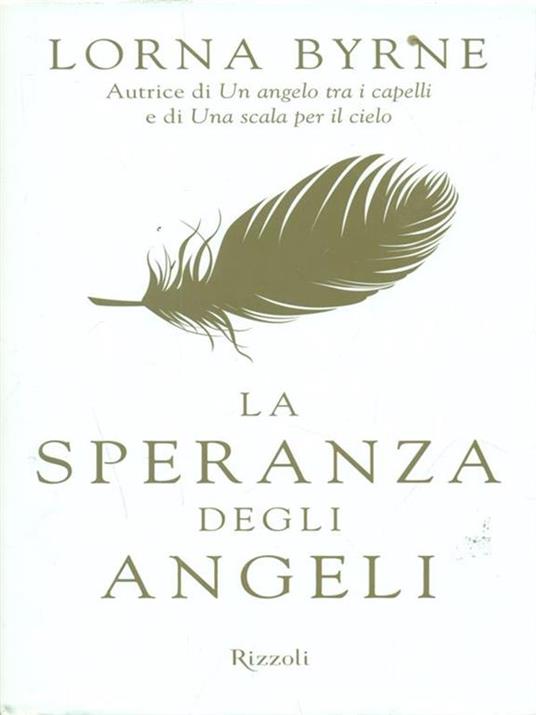 La speranza degli angeli - Lorna Byrne - 4