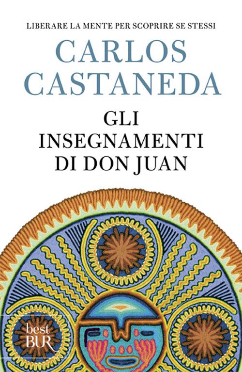 Gli insegnamenti di don Juan - Carlos Castaneda - copertina