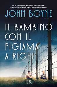 Libro Il bambino con il pigiama a righe John Boyne