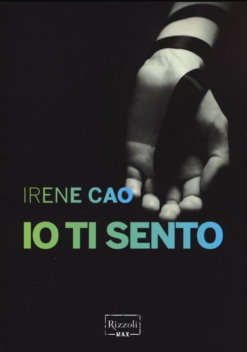 Io ti sento - Irene Cao - copertina