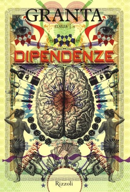 Granta Italia. Vol. 4: Dipendenze - copertina