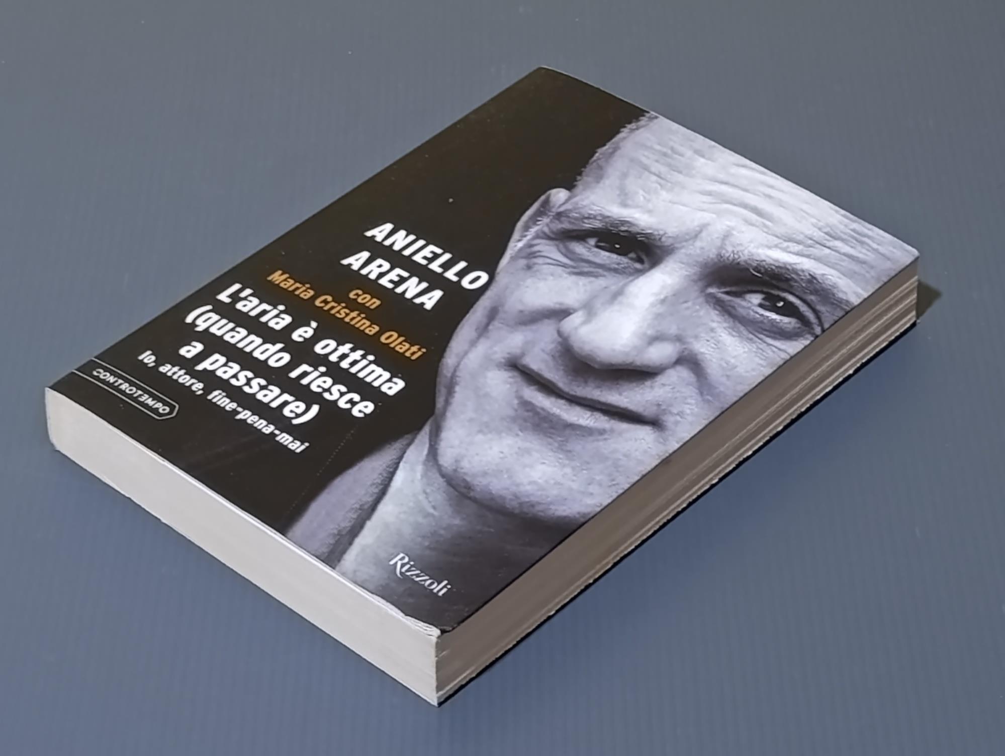 L'aria è ottima (quando riesce a passare). Io, attore, fine-pena-mai