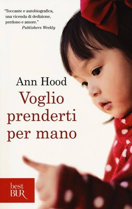 Voglio prenderti per mano - Ann Hood - copertina