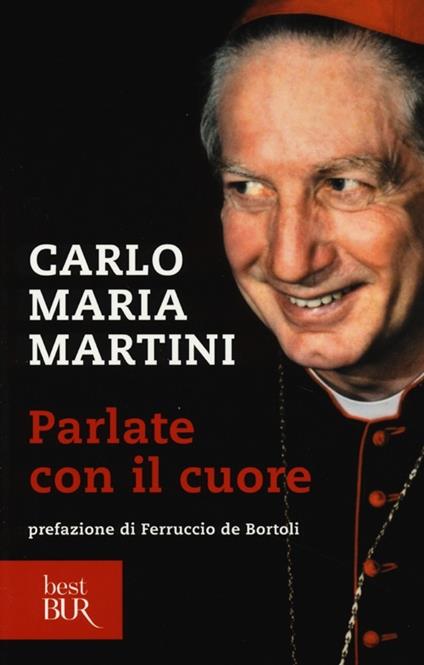 Parlate con il cuore - Carlo Maria Martini - copertina