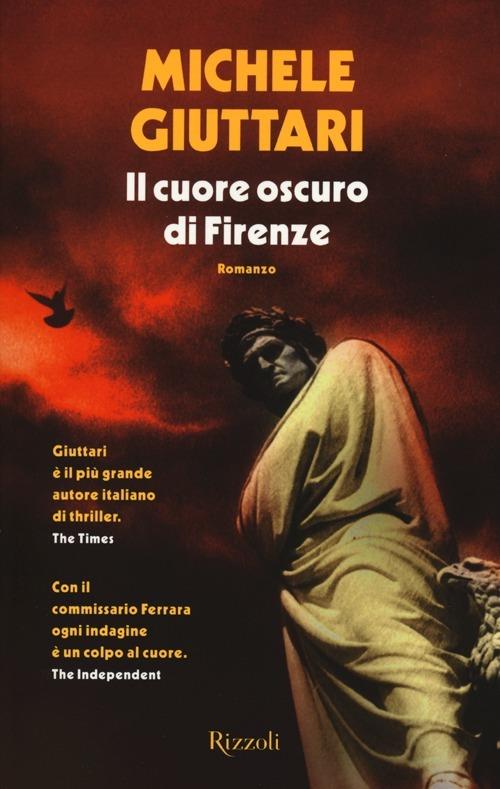 Il cuore oscuro di Firenze - Michele Giuttari - copertina