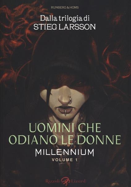 Millennium. Vol. 1: Uomini che odiano le donne - Sylvain Runberg,Stieg Larsson - copertina