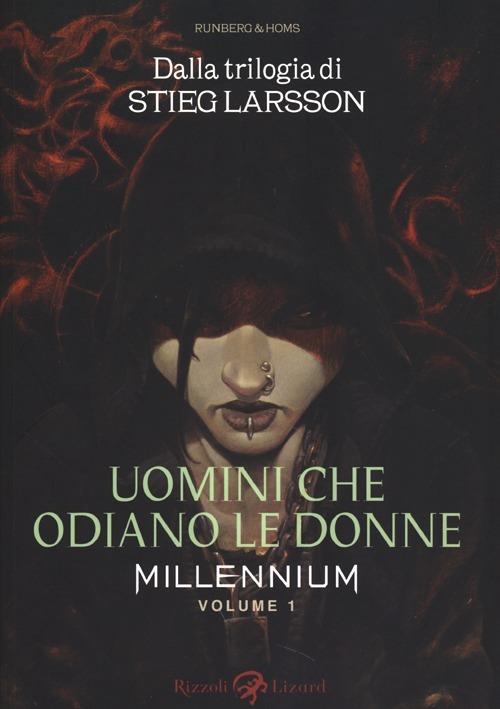 Millennium. Vol. 1: Uomini che odiano le donne - Sylvain Runberg,Stieg Larsson - copertina