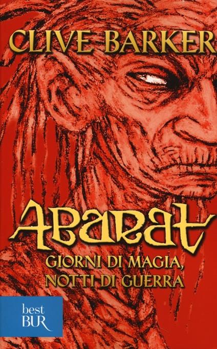 Abarat. Giorni di magia, notti di guerra - Clive Barker - copertina