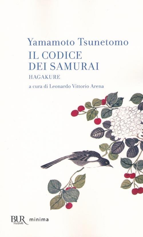 Il codice dei samurai. Hagakure - Yamamoto Tsunetomo - copertina