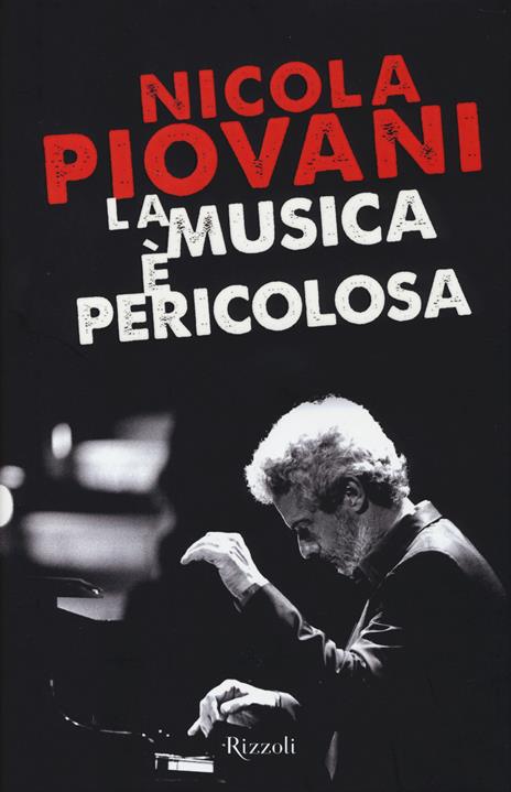 La musica è pericolosa - Nicola Piovani - 6