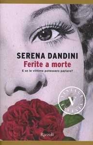 Libro Ferite a morte Serena Dandini Maura Misiti