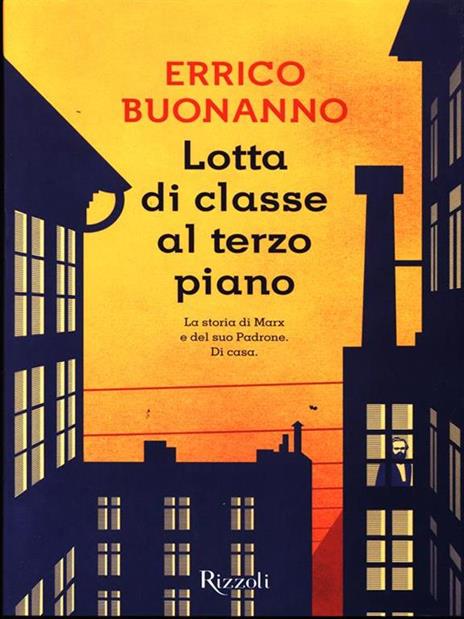 Lotta di classe al terzo piano - Errico Buonanno - 5