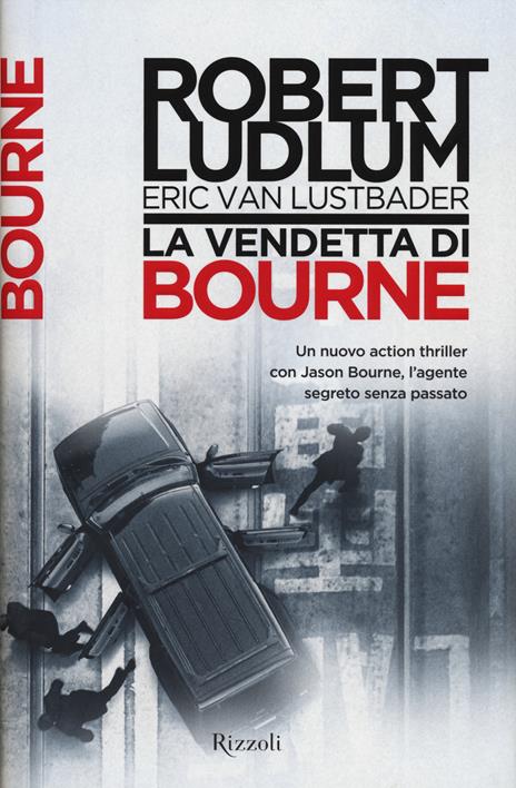 La vendetta di Bourne - Robert Ludlum,Eric Van Lustbader - 2
