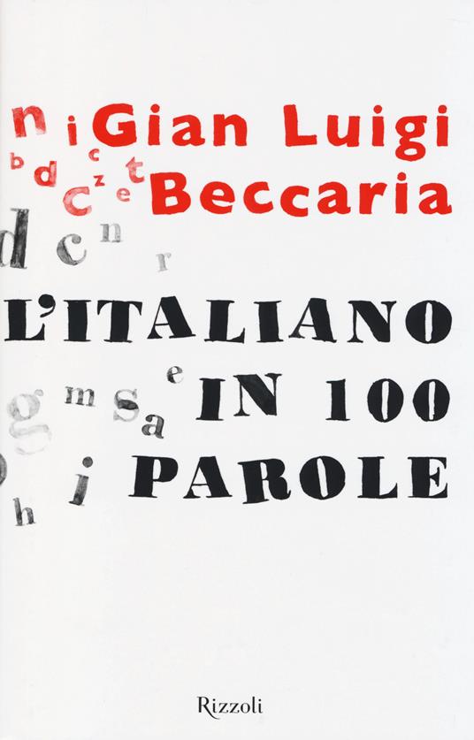 L'italiano in 100 parole - Gian Luigi Beccaria - copertina