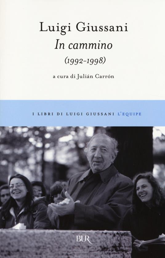 In cammino (1992-1998) - Luigi Giussani - copertina