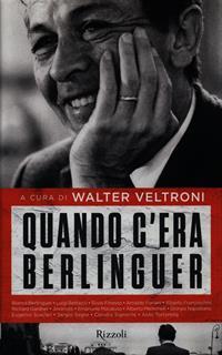 Quando c'era Berlinguer