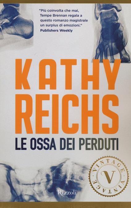 Le ossa dei perduti - Kathy Reichs - copertina