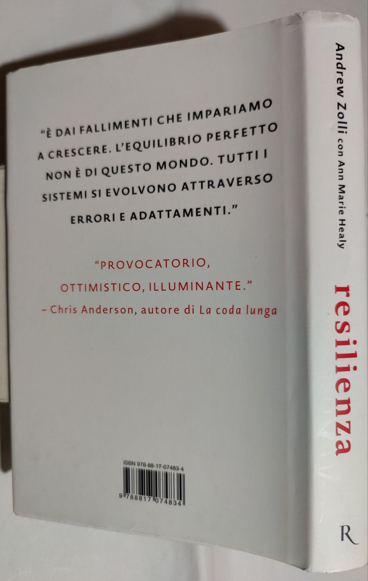 Resilienza. La scienza di adattarsi ai cambiamenti