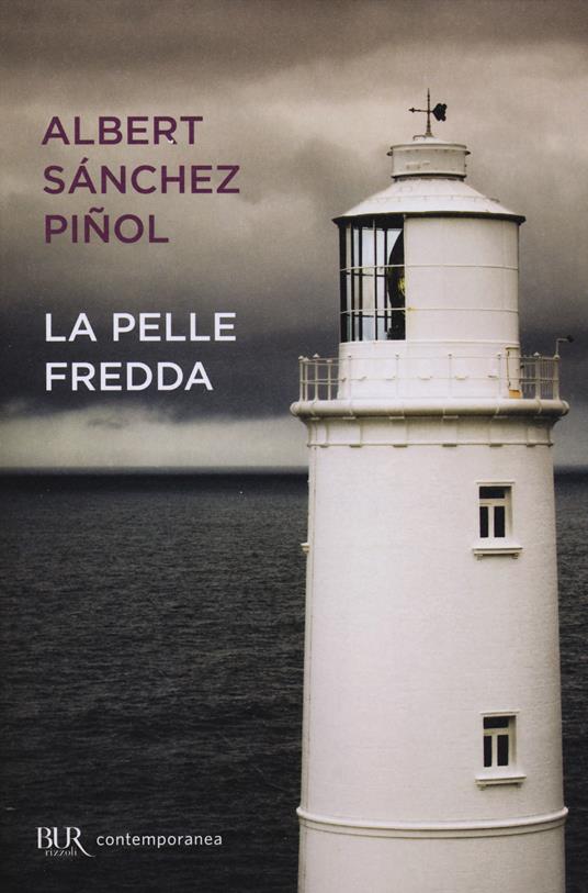 La pelle fredda - Albert Sánchez Piñol - copertina