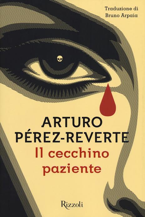 Il cecchino paziente - Arturo Pérez-Reverte - copertina