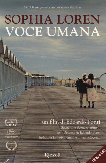 Voce umana. DVD. Con libro - Sophia Loren,Edoardo Ponti - copertina