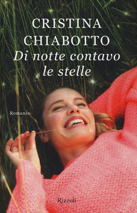 Di notte contavo le stelle - Cristina Chiabotto - 3