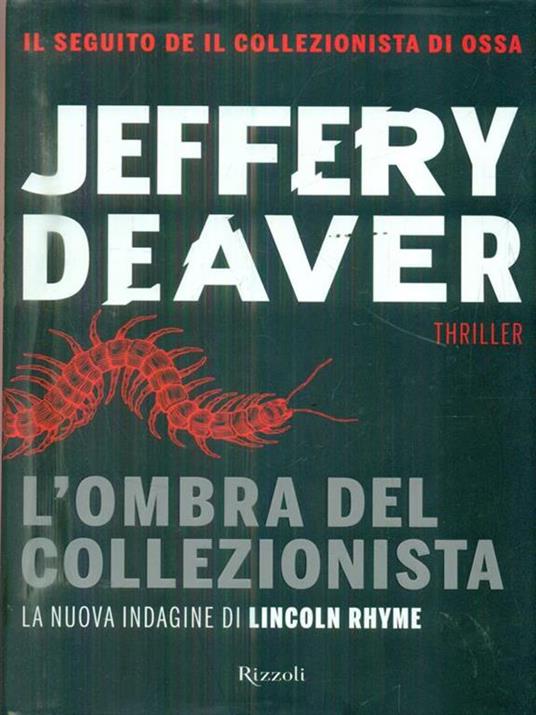 L'ombra del collezionista - Jeffery Deaver - 5