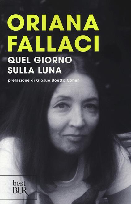 Quel giorno sulla Luna - Oriana Fallaci - copertina