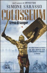 Colosseum. Arena di sangue - Simone Sarasso - copertina