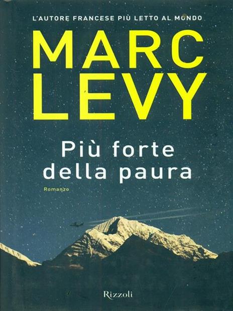 Più forte della paura - Marc Levy - 6