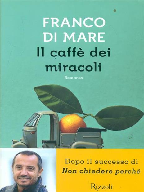 Il caffè dei miracoli - Franco Di Mare - copertina