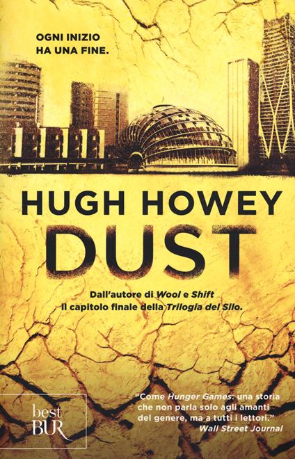 Dust. Trilogia del Silo. Vol. 3 - Hugh Howey - copertina