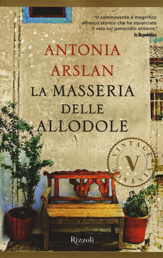 La masseria delle allodole - Antonia Arslan - copertina