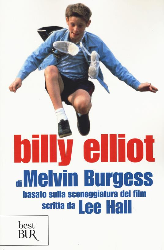 Billy Elliot - Melvin Burgess - copertina