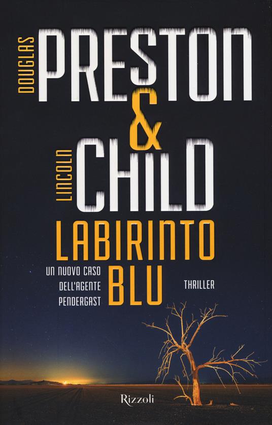 Labirinto blu - Douglas Preston,Lincoln Child - copertina