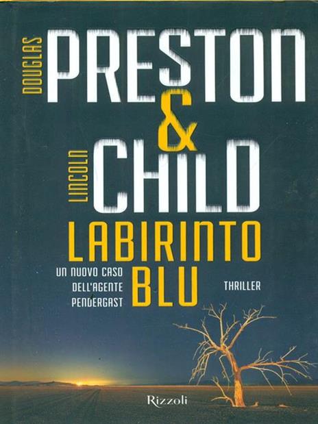 Labirinto blu - Douglas Preston,Lincoln Child - 3