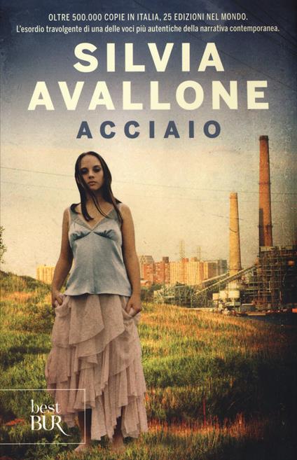Acciaio - Silvia Avallone - copertina