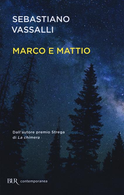 Marco e Mattio - Sebastiano Vassalli - copertina