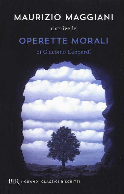 Maurizio Maggiani riscrive le «Operette morali» di Giacomo Leopardi - Maurizio Maggiani - copertina