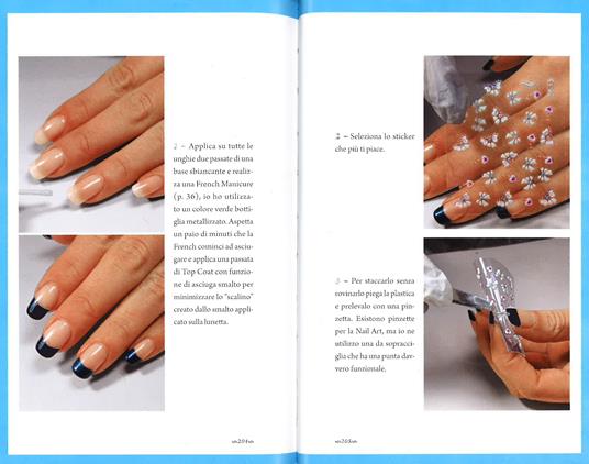 Nail art. Mani curate, uniche e mai banali - Mikeligna - 5