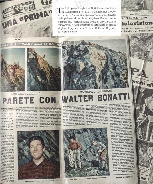 Walter Bonatti. Il sogno verticale. Cronache, immagini e taccuini inediti di montagna. Ediz. illustrata - 5