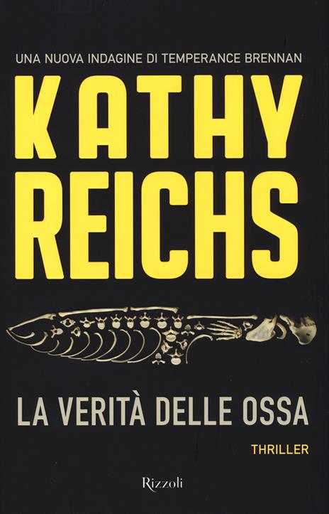 La verità delle ossa - Kathy Reichs - copertina