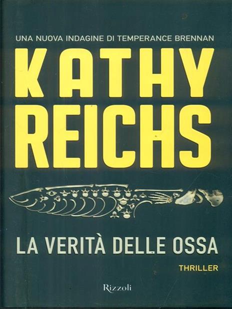 La verità delle ossa - Kathy Reichs - copertina
