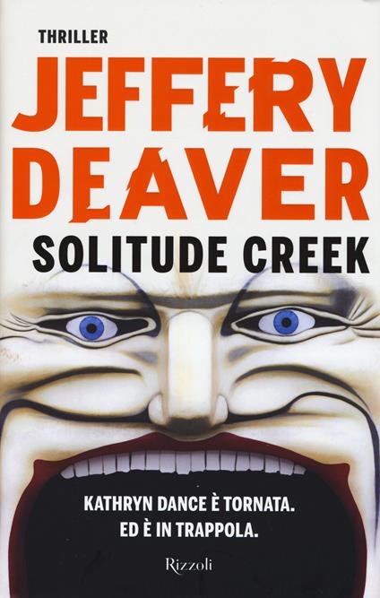 Solitude Creek - Jeffery Deaver - copertina