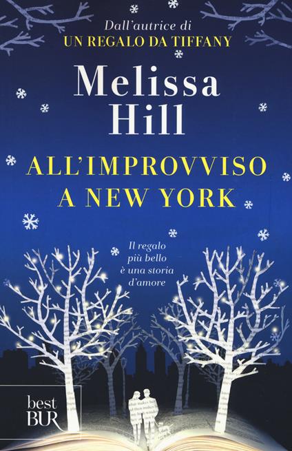 All'improvviso a New York - Melissa Hill - copertina