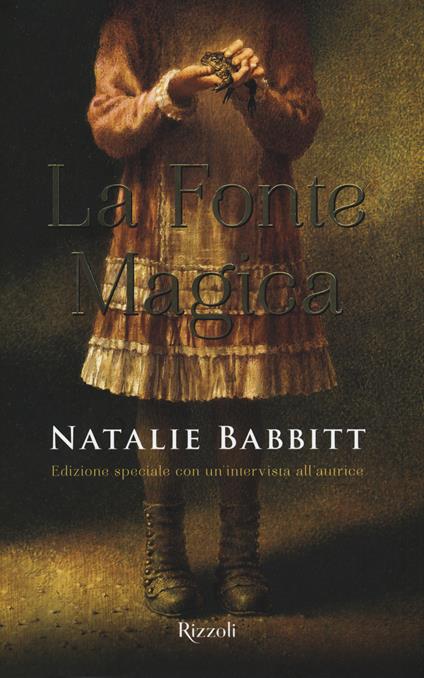La fonte magica. Ediz. speciale - Natalie Babbitt - copertina