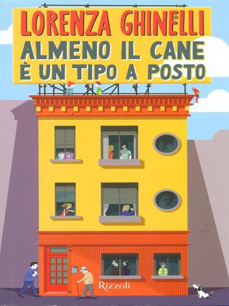 Almeno il cane è un tipo a posto - Lorenza Ghinelli - copertina