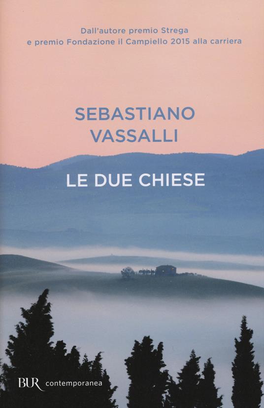 Le due chiese - Sebastiano Vassalli - copertina